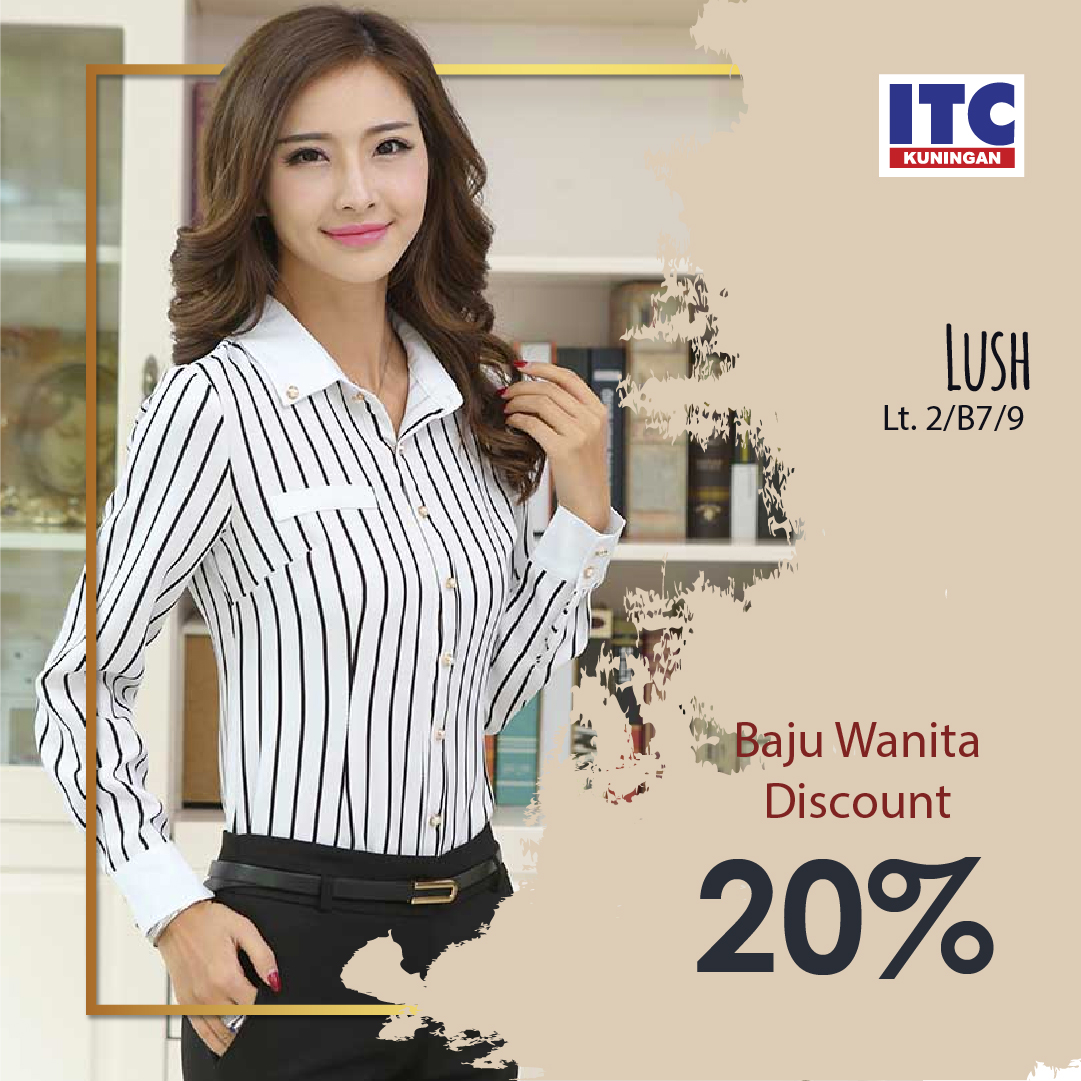 Diskon 40 Baju  Wanita di ITC  Kuningan  ITC  SHOPPING FESTIVAL